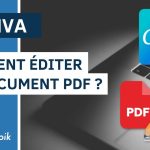 CANVA : COMMENT EDITER UN DOCUMENT PDF ?