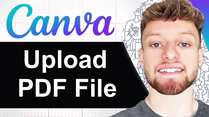 How To Upload PDF To Canva (Step By Step)